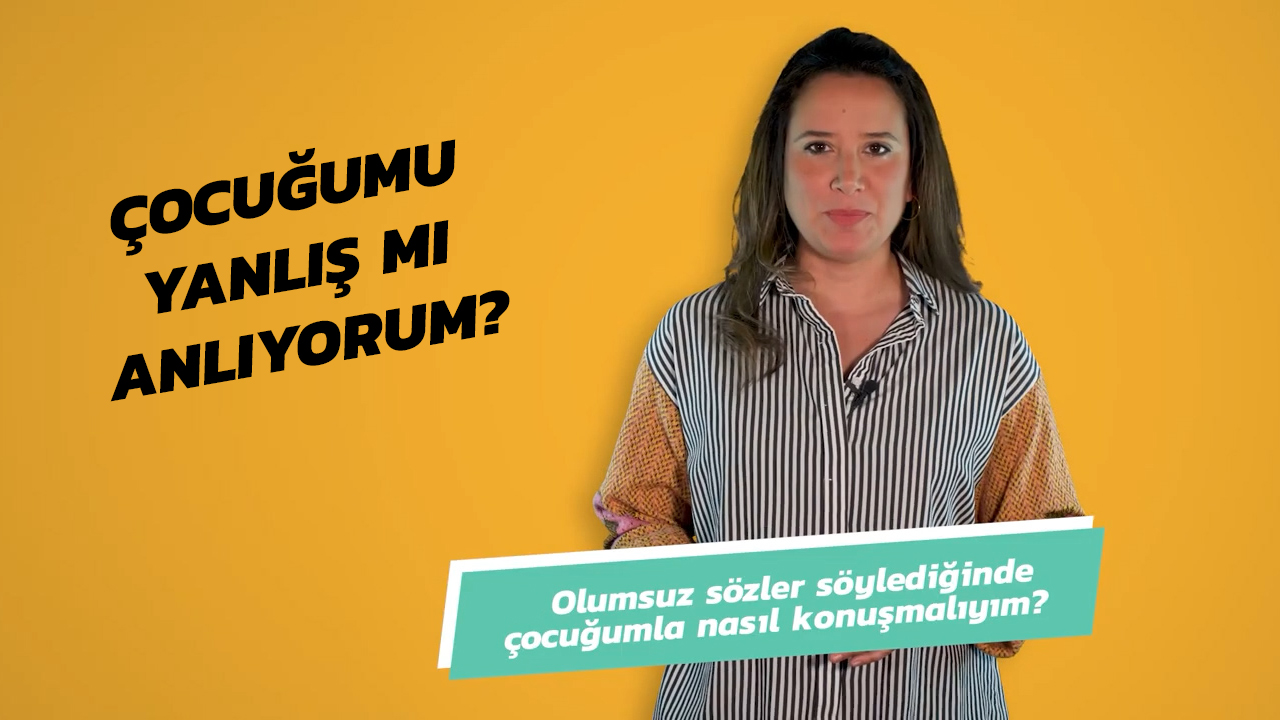 Çocuğumu Yanlış Mı Anlıyorum?  | Uzmanlarla #İlk6Yıl