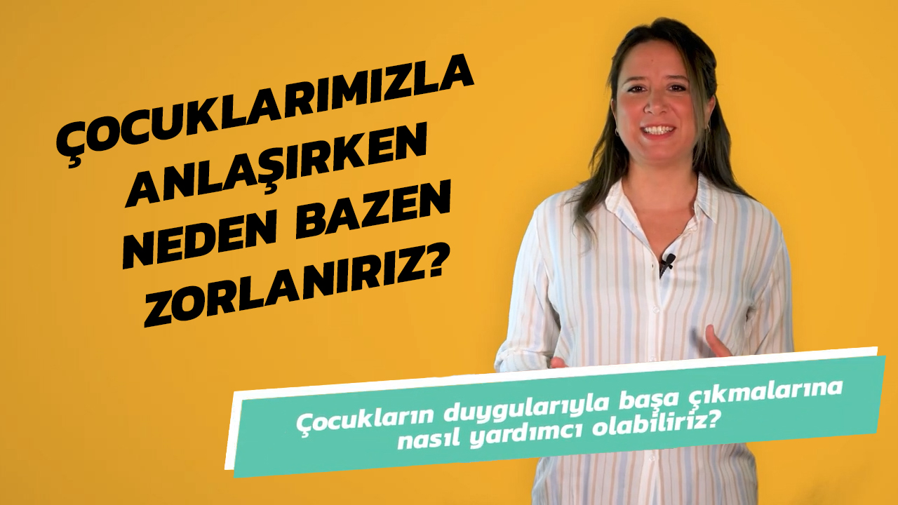 Çocuklarımızla Anlaşırken Neden Bazen Zorlanırız? | Uzmanlarla #İlk6Yıl