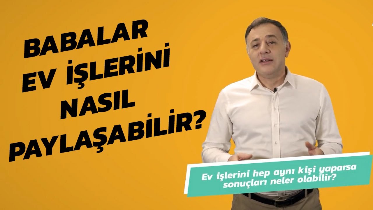 Babalar Ev İşlerini Nasıl Paylaşabilir? | Uzmanlarla #İlk6Yıl