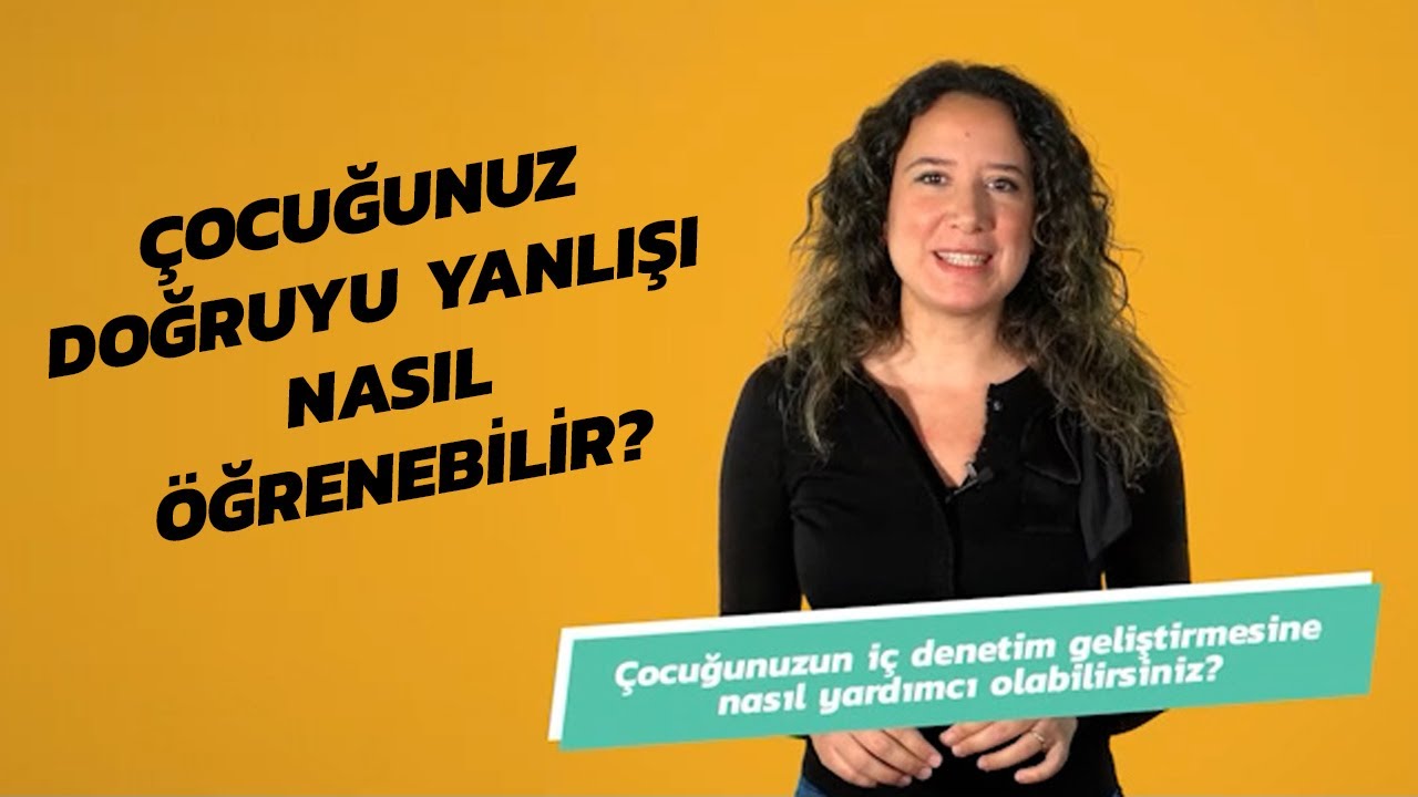 Çocuğunuz Doğruyu Yanlışı Nasıl Öğrenebilir?   | Uzmanlarla #İlk6Yıl