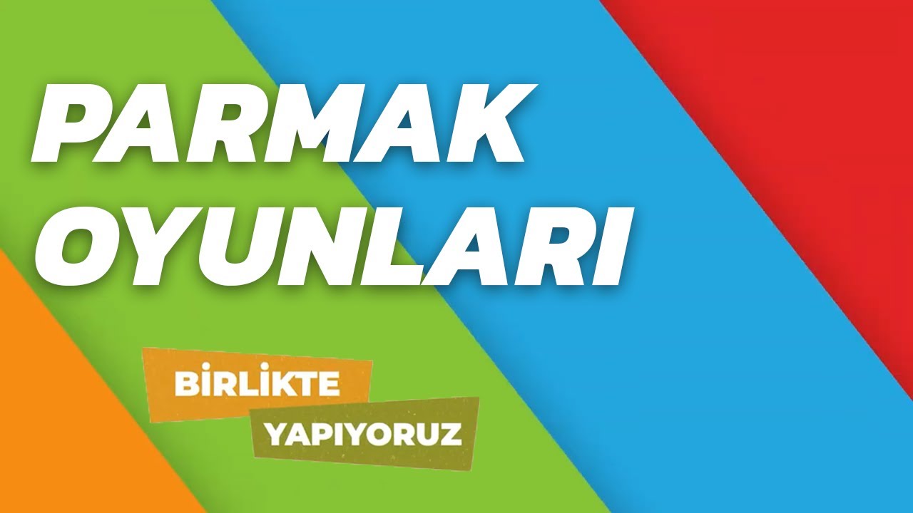 Parmak Oyunları